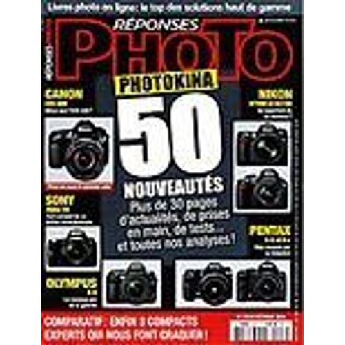 Réponses Photo  N° 223 : Photokina 50 Nouveautés + Comparatif De 3 Compacts Experts