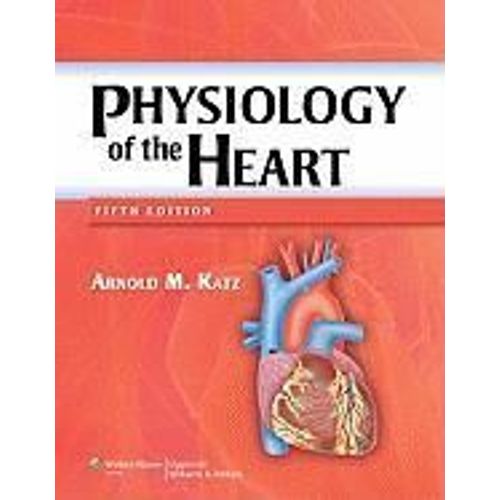Physiology Of The Heart