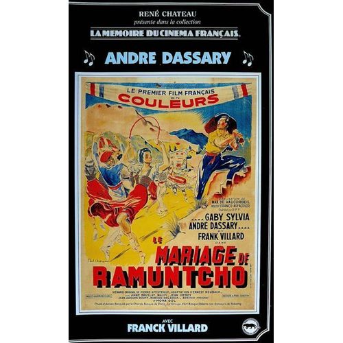 Le Mariage De Ramuntcho - Le Premier Film Français En Couleur