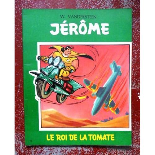 Jerome Le Roi De La Tomate