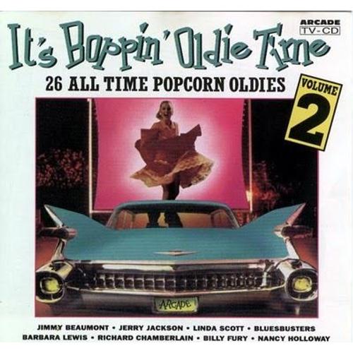 " It's Boppin' Oldie Time Vol.2 " Featuring: Barbara George / Terry Stafford / Nancy Holloway / Barbara Lewis / Little Willy John / Randy & The Rainbows / Richard Camberlain ...