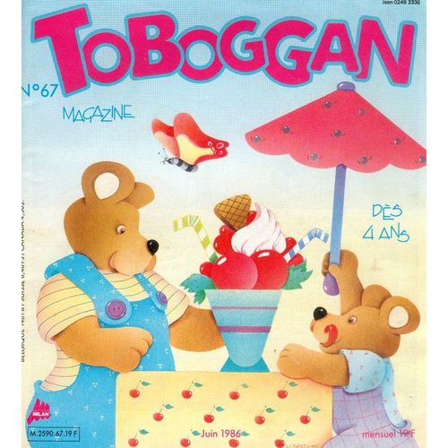 Toboggan Le Magazine De L'enfance N°67 - Des 4 Ans