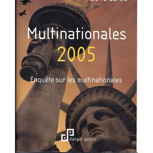 Multinationales 2005 -  Enquête Sur Les Multinationales
