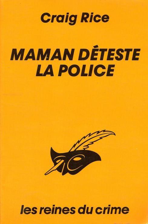 MAMAN DETESTe LA POLICE