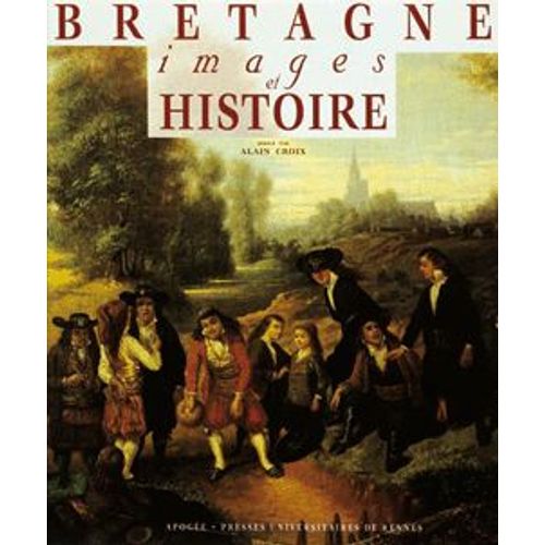 Bretagne Images Et Histoire