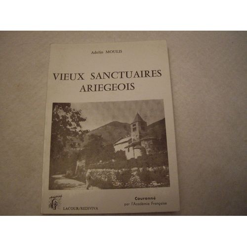 Vieux Sanctuaires Ariegeois