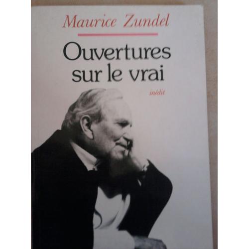 Ouvertures Sur Le Vrai