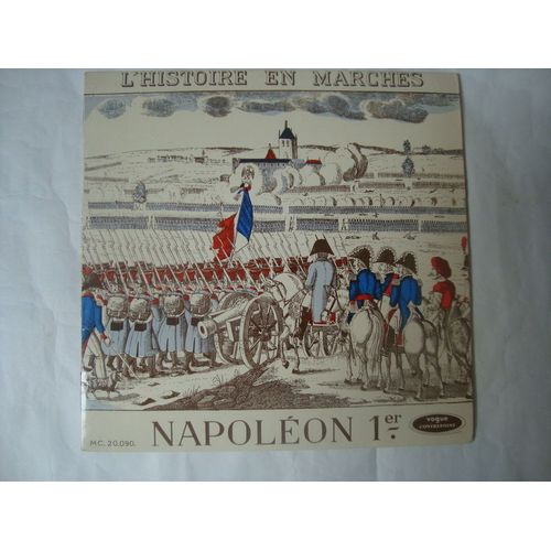 Napoleon 1er ( L Histoire En Marche)