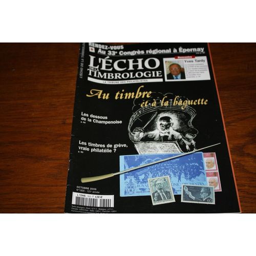 L' Echo De La Timbrologie  N° 1800 : Au Timbre Et À La Baguette