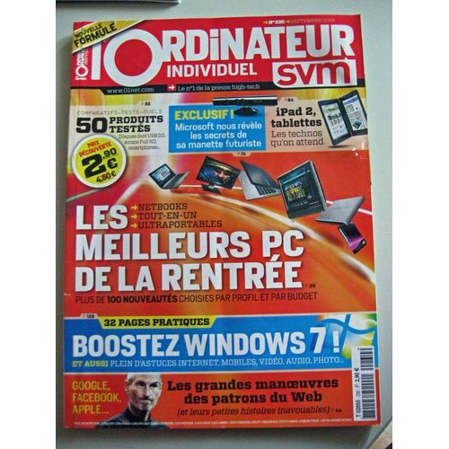 L'ordinateur Individuel  N° 230 : Les Meilleurs Pc De La Rentree-Boostez Windows 7-Les Grandes Manoeuvres Des Patrons Du Web