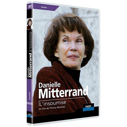 Danielle Mitterrand - L'insoumise