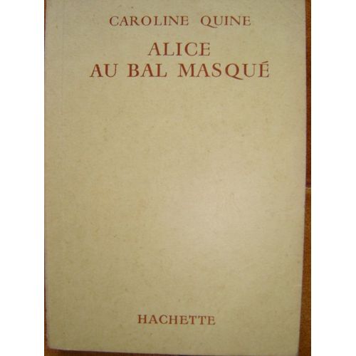 Alice Au Bal Masque