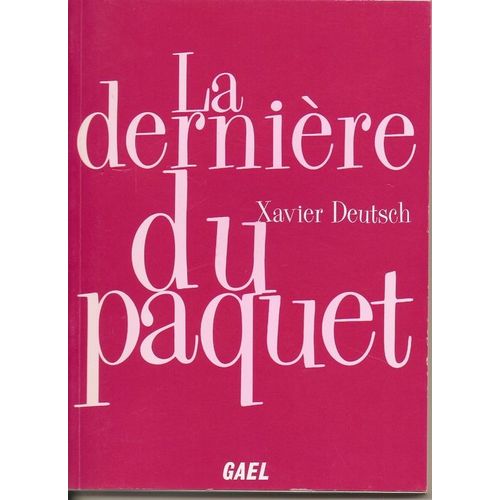 La Dernière Du Paquet