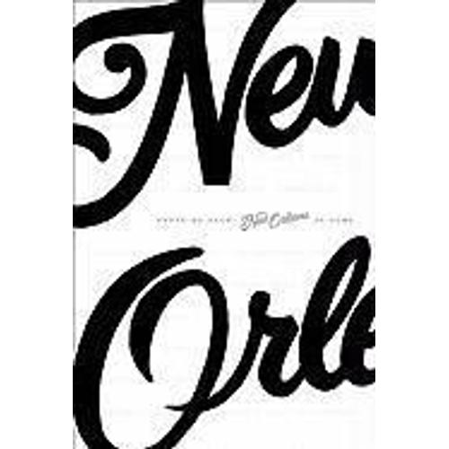 Where We Know: New Orleans As Home