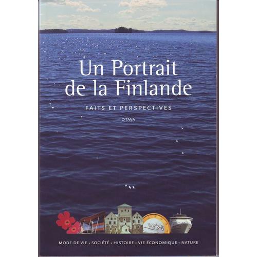 Un Portrait De La Finlande : Faits Et Perspectives