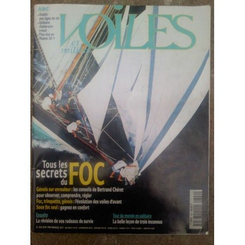 Voile Et Voiliers  N° 340 : Tous Les Secrets Du Foc