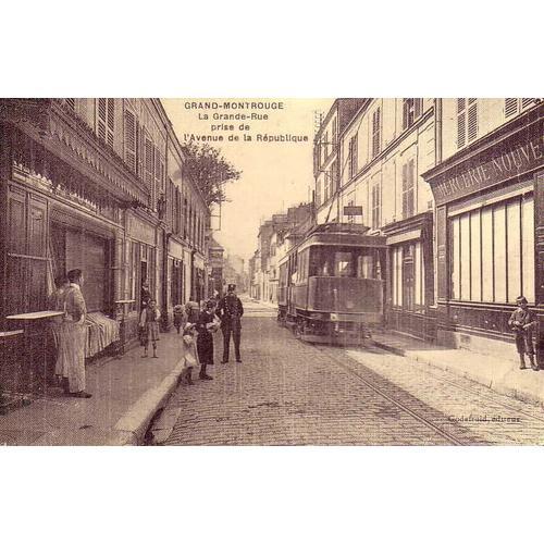 Grand Montrouge - La Grand Rue Prise De L'avenue De La Republique - Rééditiont D'une Cpa - 1er Choix - Ref 021 837