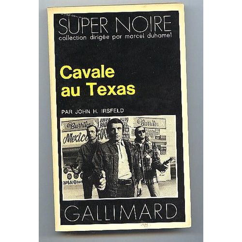 Cavale Au Texas