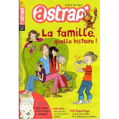 Astrapi  N° 650 : La Famille Quelle Histoire !