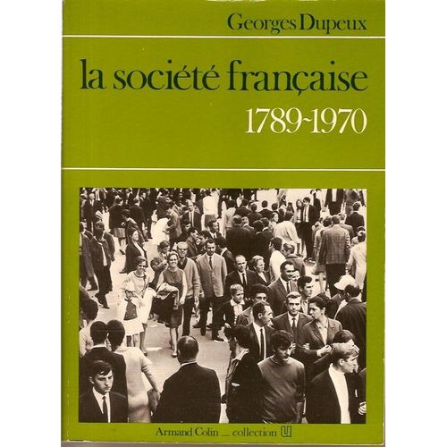La Société Française 1789-1970