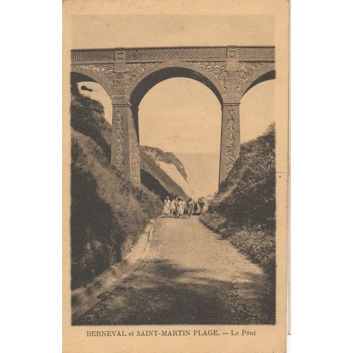 Carte Postale - Berneval  Saint-Martin-Plage Pont 1930