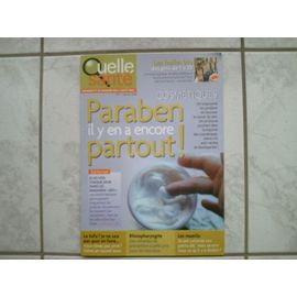 Quelle Santé  N° 1 : Paraben, Il Y En A Encore Partout !