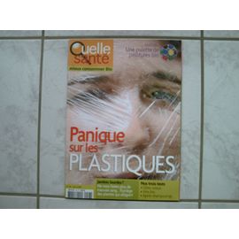 Quelle Sante,Mieux Consommer Bio  N° 28 : Panique Sur Les Plastiques