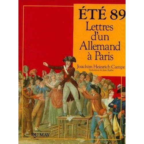Eté 89 - Lettres D'un Allemand À Paris