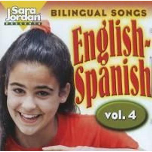 Bilingual Songs, English-Spanish, Volume 4 -- Book & Cd