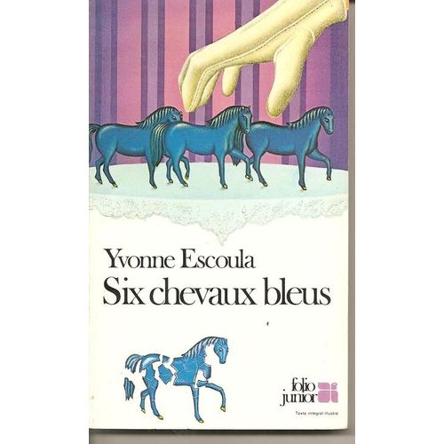 Six Chevaux Bleus