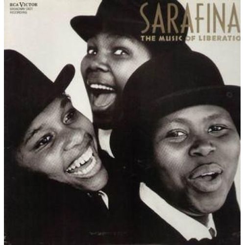 Sarafina! The Music Of Liberation