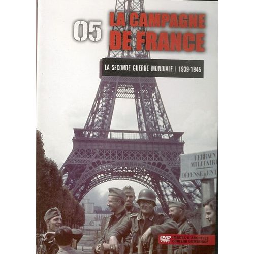 Images D'archives Seconde Guerre Mondiale    La Campagne De France 1940