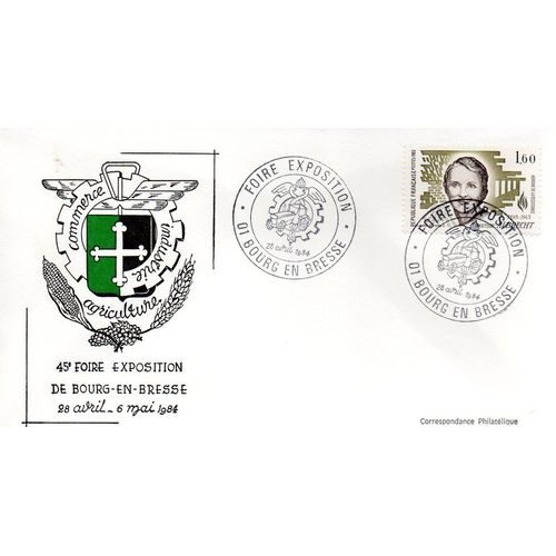 Marcophilie - Cachet Commémoratif - Bourg En Bresse - 45e Foire Exposition - 28 Avril / 6 Mai 1984