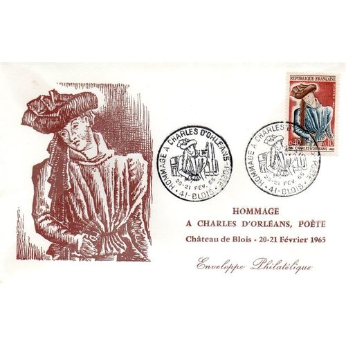 Marcophilie - Cachet Commémoratif - Hommage À Charles D'orléans - Blois, Le 20 Et 21 Février 1965