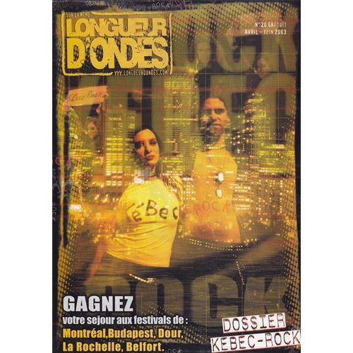 Longueur D'ondes  N° 20 : Dossier Kebec-Rock