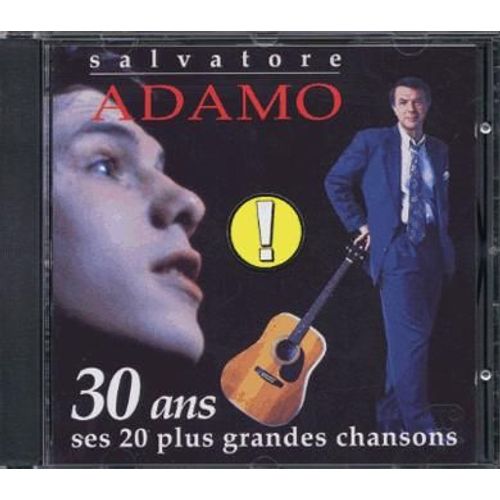 30 Ans - Ses Plus Grandes Chansons