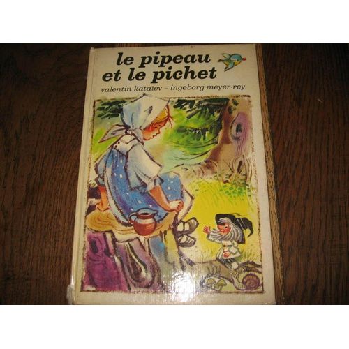 Le Pipeau Et Le Pichet.