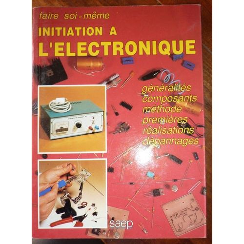 Initiation À L'électronique