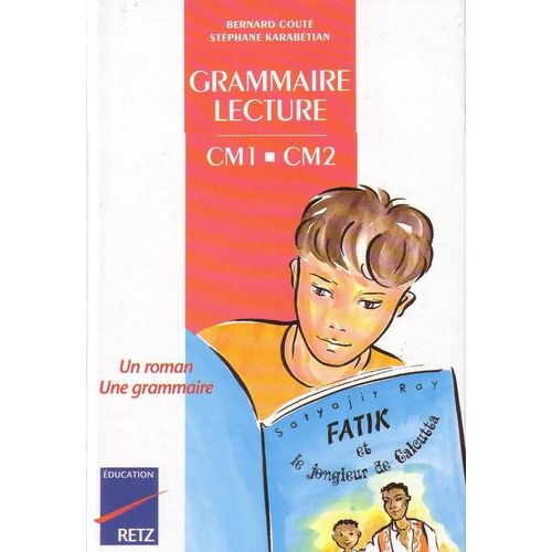 Grammaire Lecture Cm1-Cm2
