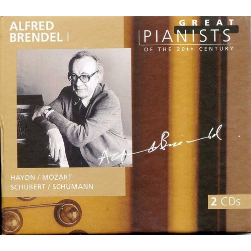 Alfred Brendel I - Great Pianists Of The 20th Century : Mozart / Haydn / Schubert / Schumann