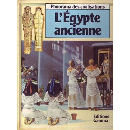 L Egypte Ancienne