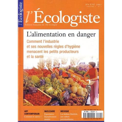 L'écologiste  N° 4 : Vol 2 : Défaire Le Développement Refaire Le Monde