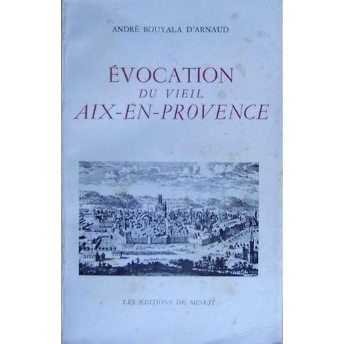 Évocation Du Vieil Aix-En-Provence.-