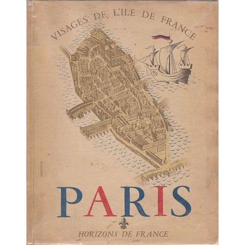 Visages De L'ile-De-France. Paris