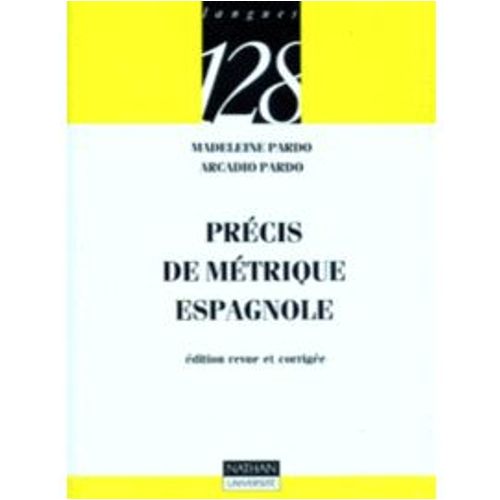 Précis De Métrique Espagnole