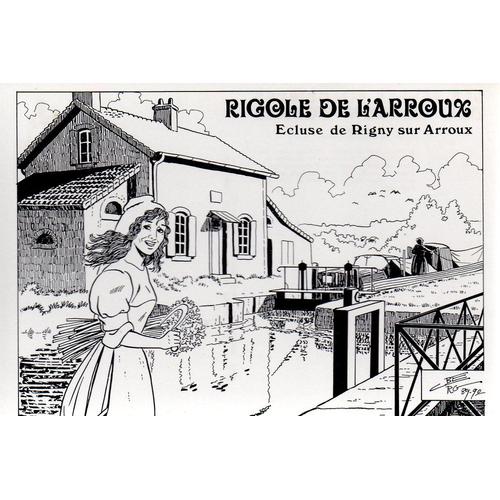 Rigny Sur Arroux - Ecluse Sur La Rigole De L'arroux - 1990 - Ref. 011 777