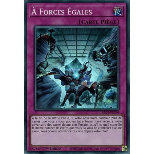 Yugioh! - Ra01 Fr074 - À Forces Égales - Super Rare