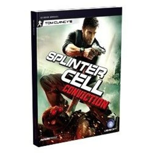 Splinter Cell Conviction - Guide Officiel