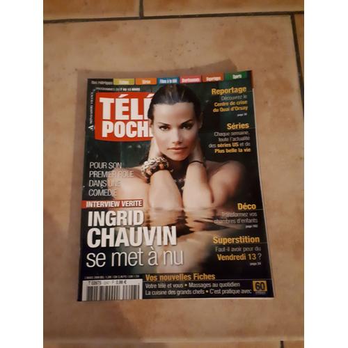 Télé Poche N°2247, Ingrid Chauvin Se Met À Nu, Interview Vérité. Plus Belle La Vie, Superstition Vendredi 13. Mars 2009