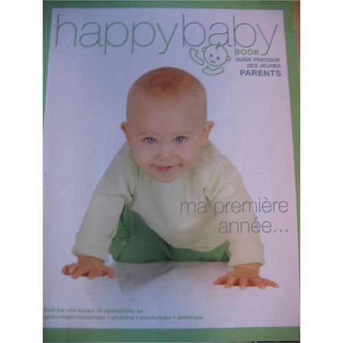 Happy Baby - Ma Première Année